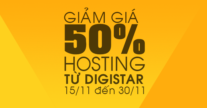 Giảm giá 50% hosting từ DIGISTAR