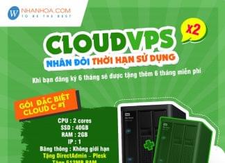 Nhân Hoà Nhân đôi thời hạn sử dụng Cloud VPS