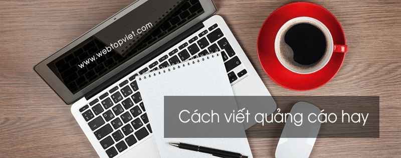 khac-biet-co-ban-giua-viet-noi-dung-va-viet-quang-cao