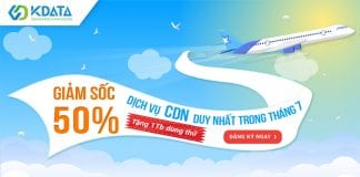 Free 1Tb và Giảm 50% dịch vụ CDN KDATA duy nhất trong tháng 7 free 1tb va giam 50% dich vu cdn duy nhat trong thang 7